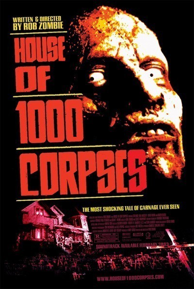  1000  / House of 1000 Corpses (2003)