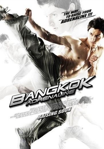   / Bangkok Adrenaline (2009)