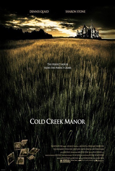   / Cold Creek Manor (2003)