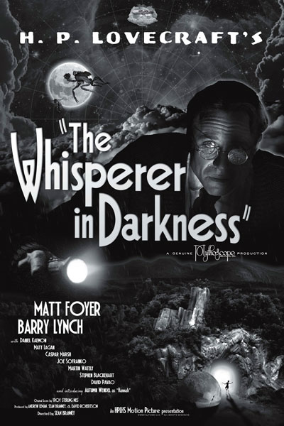    / The Whisperer in Darkness (2011)