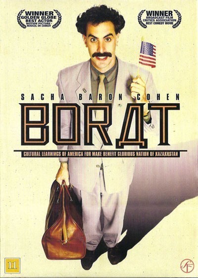  / Borat: Cultural Learnings of America for Make Benefit Glorious Nation of Kazakhstan (2006)