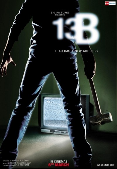 13:     / 13B: Fear Has a New Address (2009)