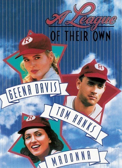    / A League of Their Own (1992)