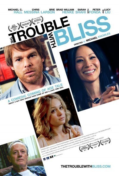     / The Trouble with Bliss (2011)