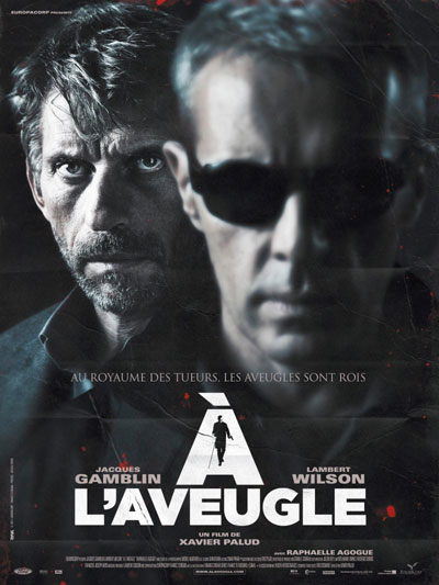  / &#192; l'aveugle (2012)