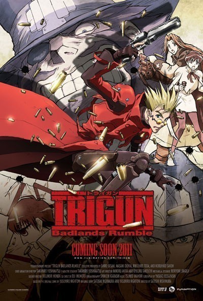 :    / Trigun: Badlands Rumble (2010)