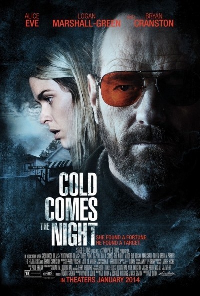   / Cold Comes the Night (2013)