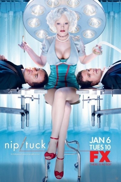   -  / Nip/Tuck (2003-2010)