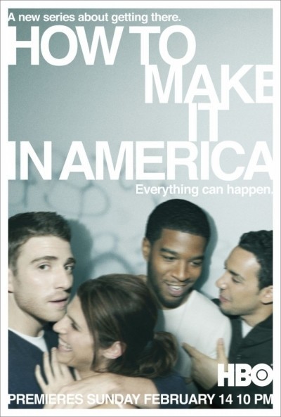      -  / How to Make It in America (2010-2011)