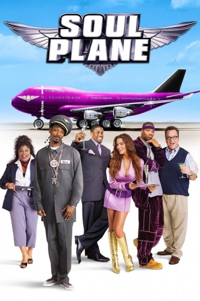   / Soul Plane (2004)