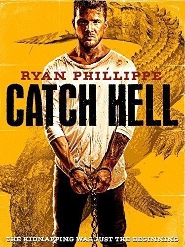    / Catch Hell (2014)