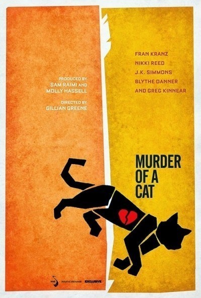   / Murder of a Cat (2013)