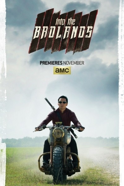    -  / Into the Badlands (2015-...)