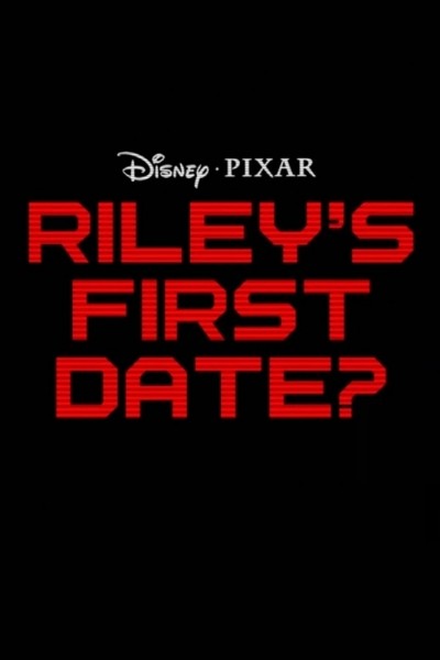    / Riley's First Date? (2015)