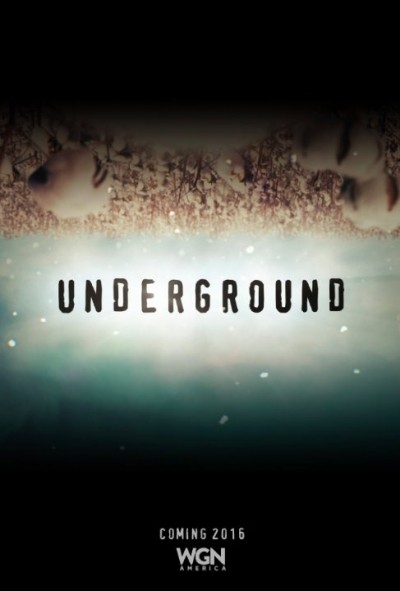  -  / Underground (2016-...)