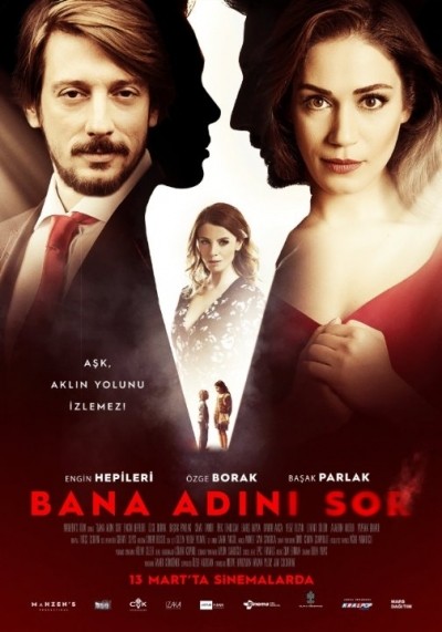      / Bana Adini Sor (2015)