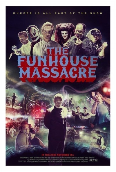     / The Funhouse Massacre (2015)