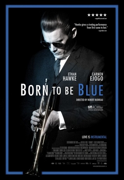    / Born to Be Blue (2015)