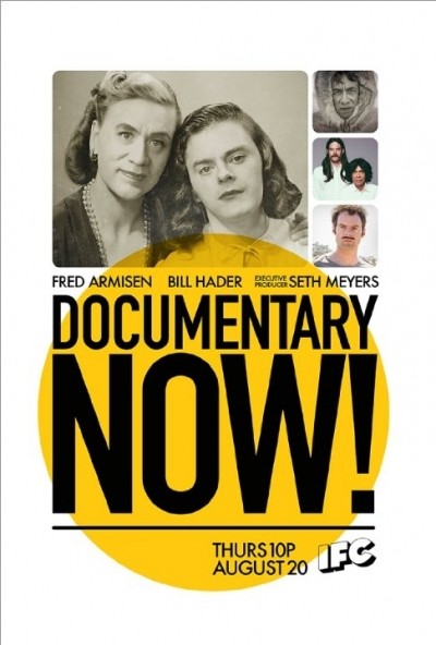  ! -  / Documentary Now! (2015-...)