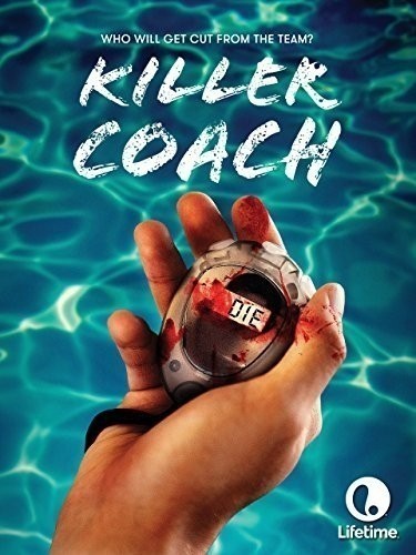 - / Killer Coach (2016)