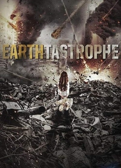  / Earthtastrophe (2016)