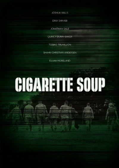    / Cigarette Soup (2017)