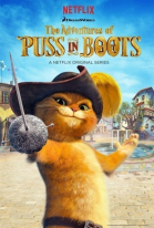     -  / The Adventures of Puss in Boots (2015-...)