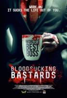   / Bloodsucking Bastards (2015)