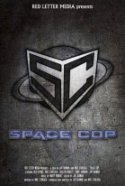   / Space Cop (2016)