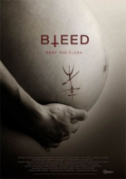  / Bleed (2016)