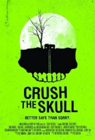   / Crush the Skull (2015)