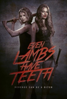      / Even Lambs Have Teeth (2015)