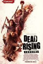  :   / Dead Rising: Endgame (2016)