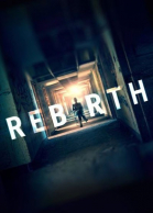  / Rebirth (2016)