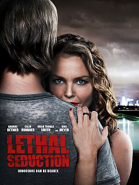   / Lethal Seduction (2015)