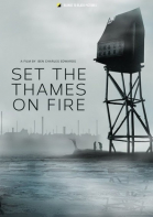     / Set the Thames on Fire (2015)