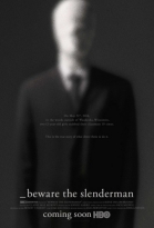   / Beware the Slenderman (2016)