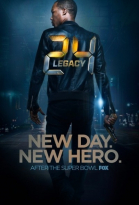 24 :  -  / 24: Legacy (2016-...)