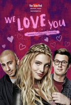    / We Love You (2016)