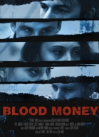   / Blood Money (2017)