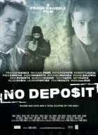   / No Deposit (2015)