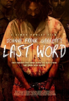   / Johnny Frank Garrett\'s Last Word (2016)