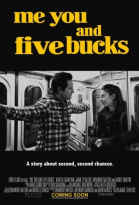 ,     / Me You and Five Bucks (2015)