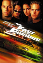  / The Fast and the Furious (2001)