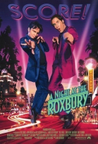    / A Night at the Roxbury (1998)