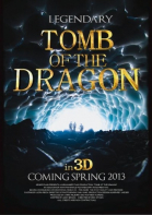 :   / Legendary: Tomb of the Dragon (2013)