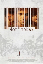   / Not Today (2013)