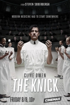   -  / The Knick (2014-...)