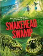   / SnakeHead Swamp (2014)